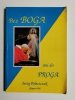 BEZ BOGA ANI DO PROGA - Jerzy Poleszczuk 